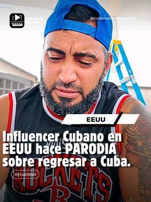 Influencer Cubano en EEUU hace PARODIA sobre regresar a Cuba. ¡Comparte y dejame tus comentarios! Para contactarnos si quieres anunciarte en nuestro canal, escríbenos a este correo: ernestohugoari@gmail.com Fuentes:  Mencionadas en el vídeo. #cubanoseneeuu #cubanos  #cubanosonlineyoutube