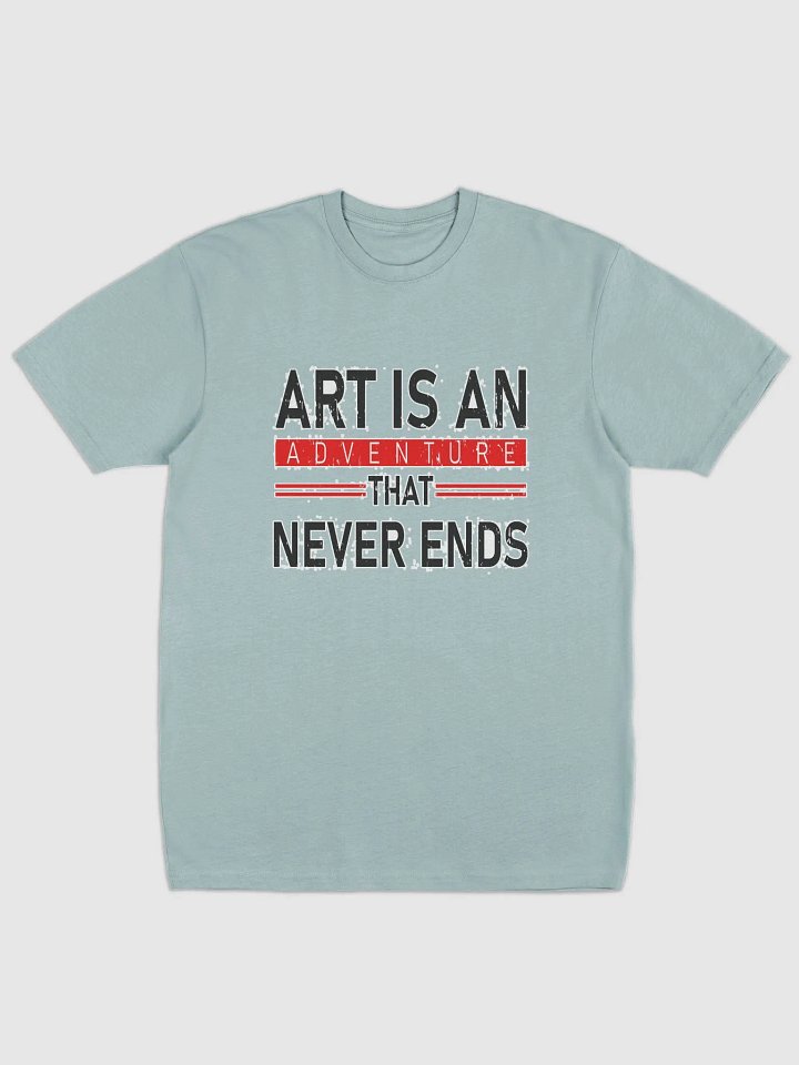 ART IS AN ADVETURE THAT NEVER ENDS product image (1)