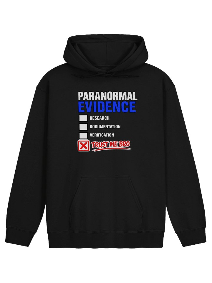 Trust Me Bro / Paranormal Rule 1 Gildan Classic Hoodie product image (5)