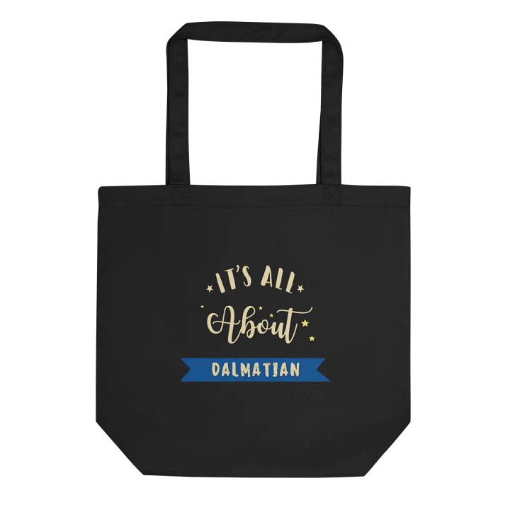It's All About Dalmatian Eco-friendly Tote Bag by Econscious product image (2)