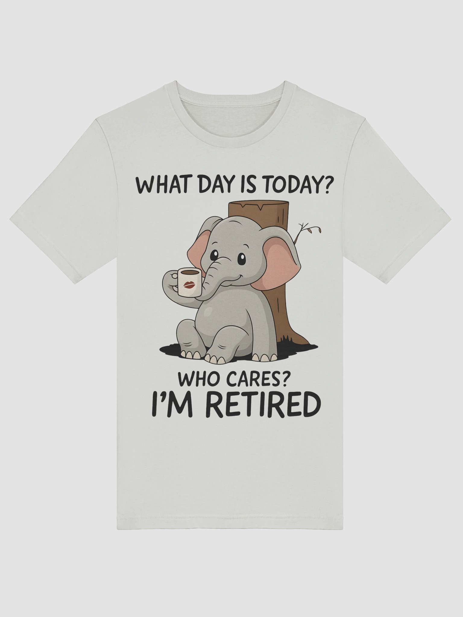 I'm Retired – Funny Elephant Coffee T-Shirt product image (15)