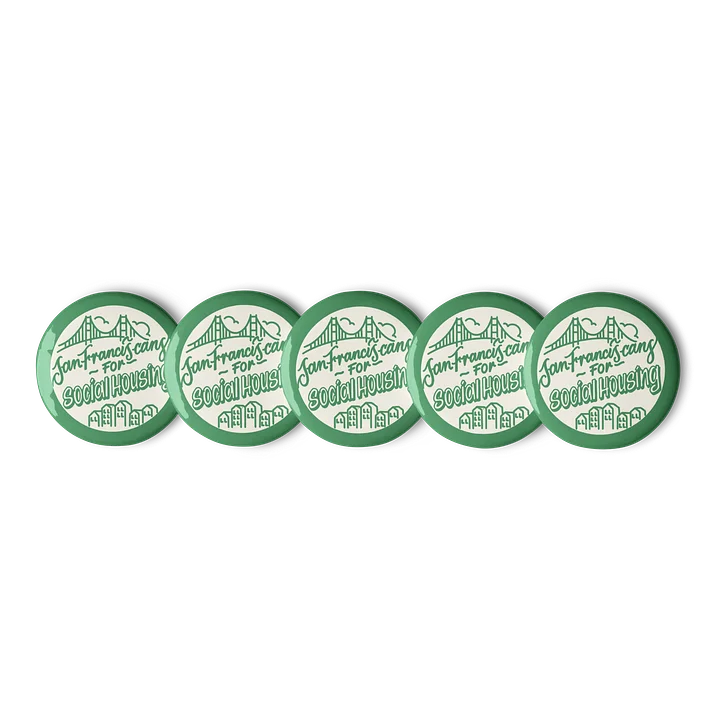 San Franciscans for Social Housing Buttons product image (2)