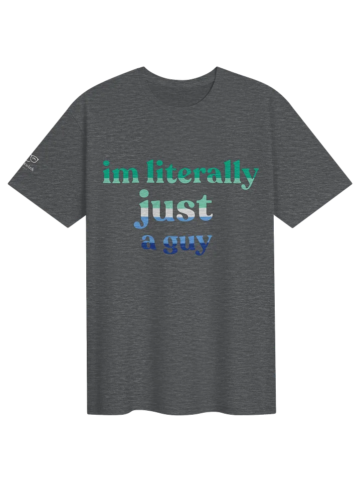Just a Guy - Tee product image (31)