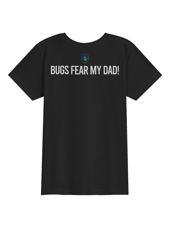 Bugs Fear My dad product image (3)
