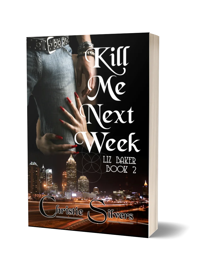 Kill Me Next Week (Liz Baker, Bk 2) product image (1)