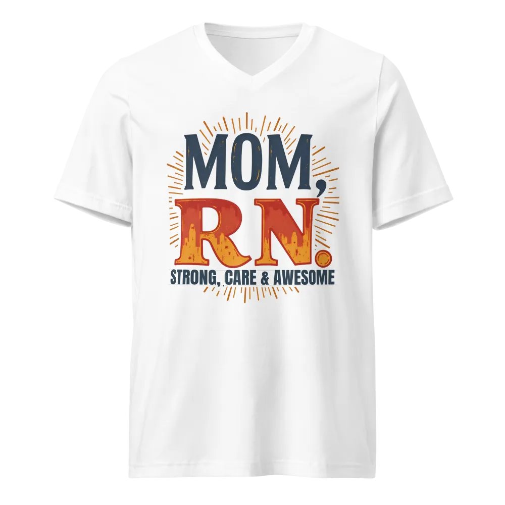 MOM, RN. STRONG, CARE & AWESOME V-Neck Tee product image (1)