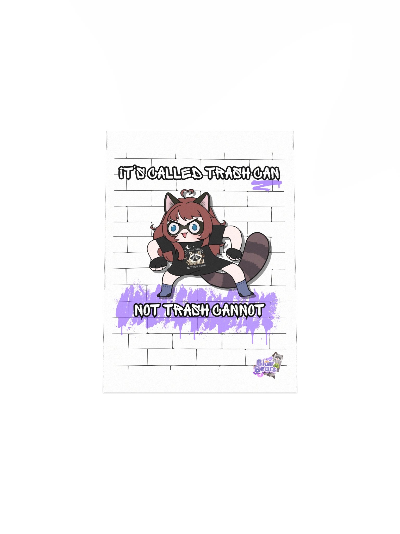 "Trash Can, not Cannot" Poster product image (19)