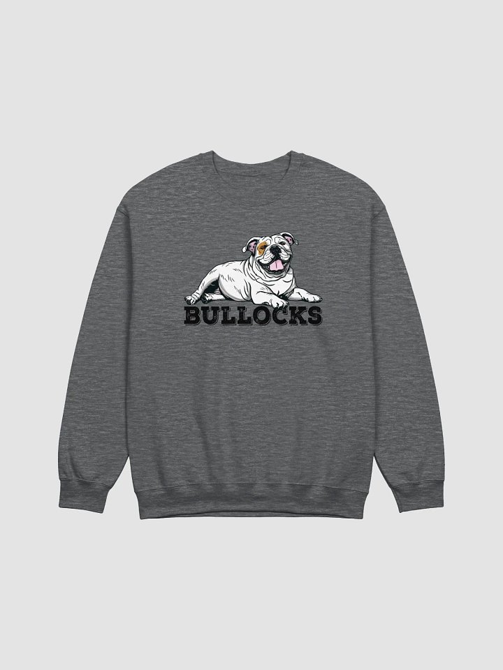 Bullocks Sweatshirt of an English Bulldog(White) | Funny Shirt for Bulldog Owners product image (1)