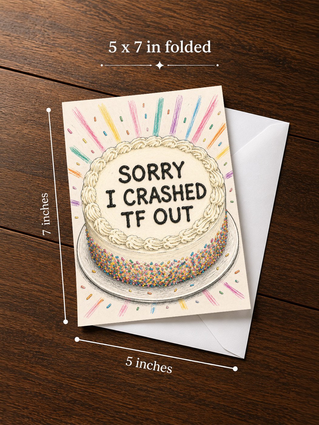 Sorry I Crashed TF Out Greeting Card product image (2)