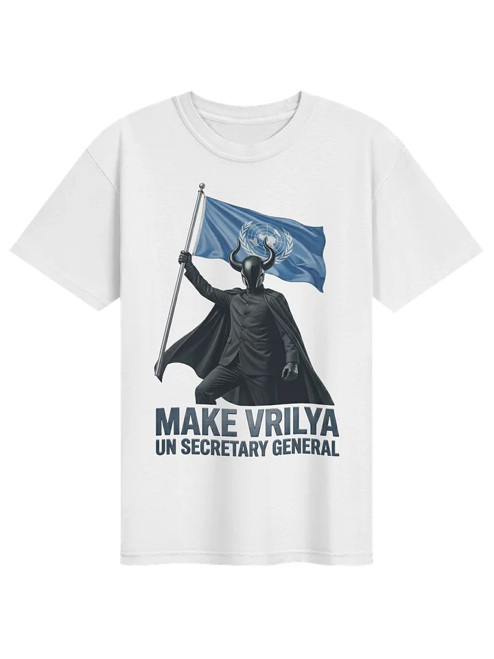 Make Vrilya UN Secretary General T-Shirt product image (1)