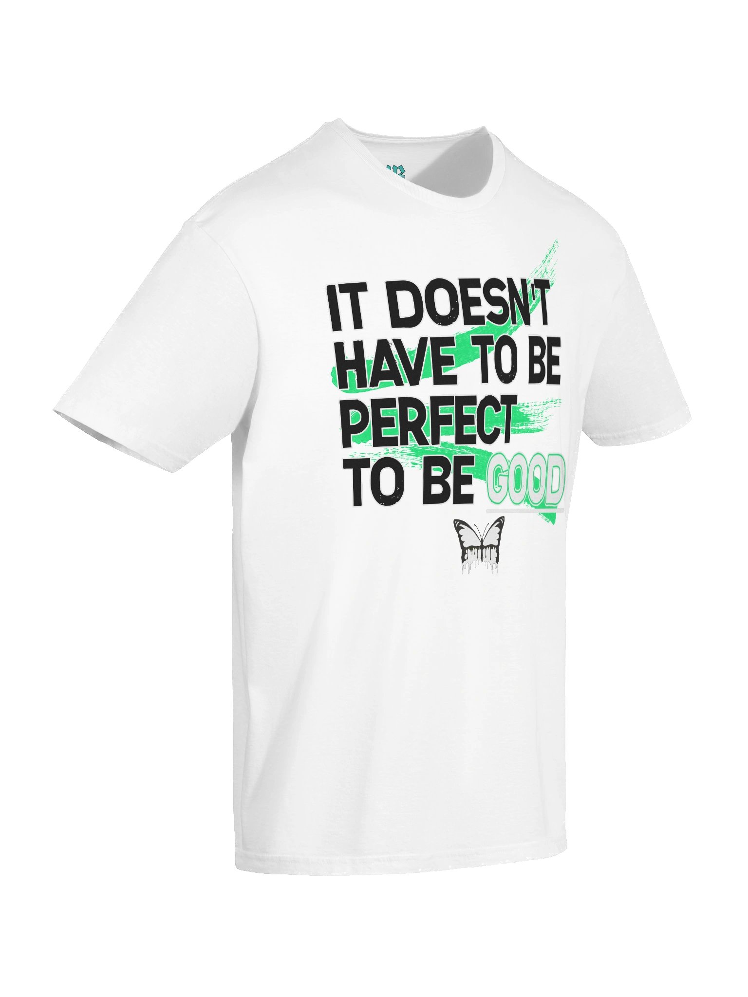 It Doesn't Have To Be Perfect T-Shirt product image (10)