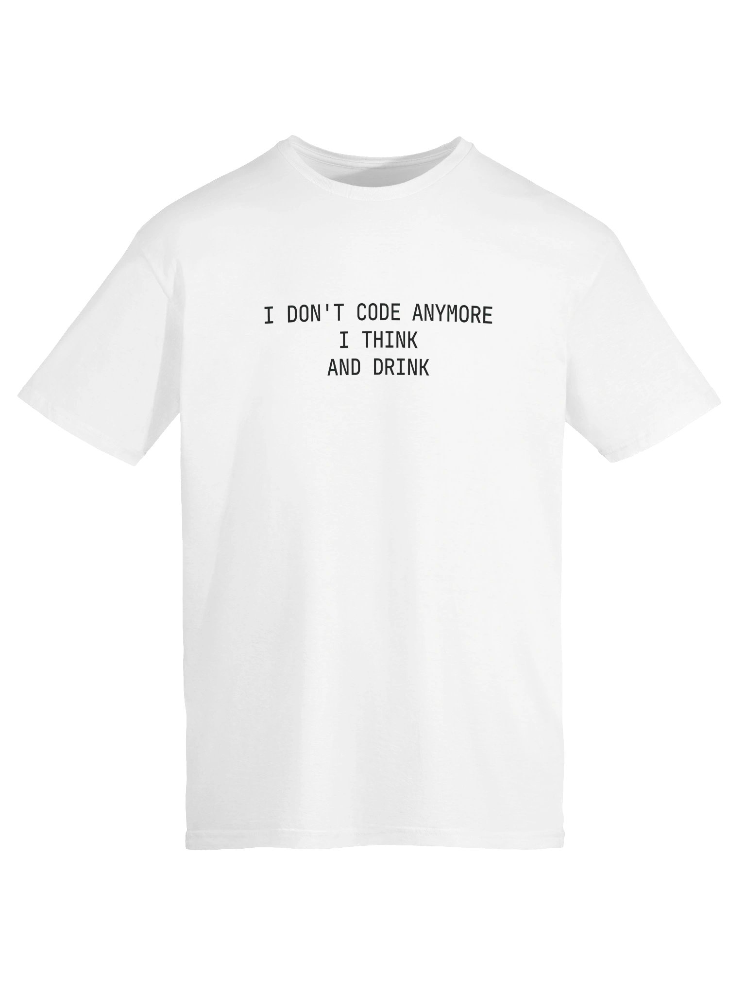 I DONT CODE ANYMORE Tee - product image (45)