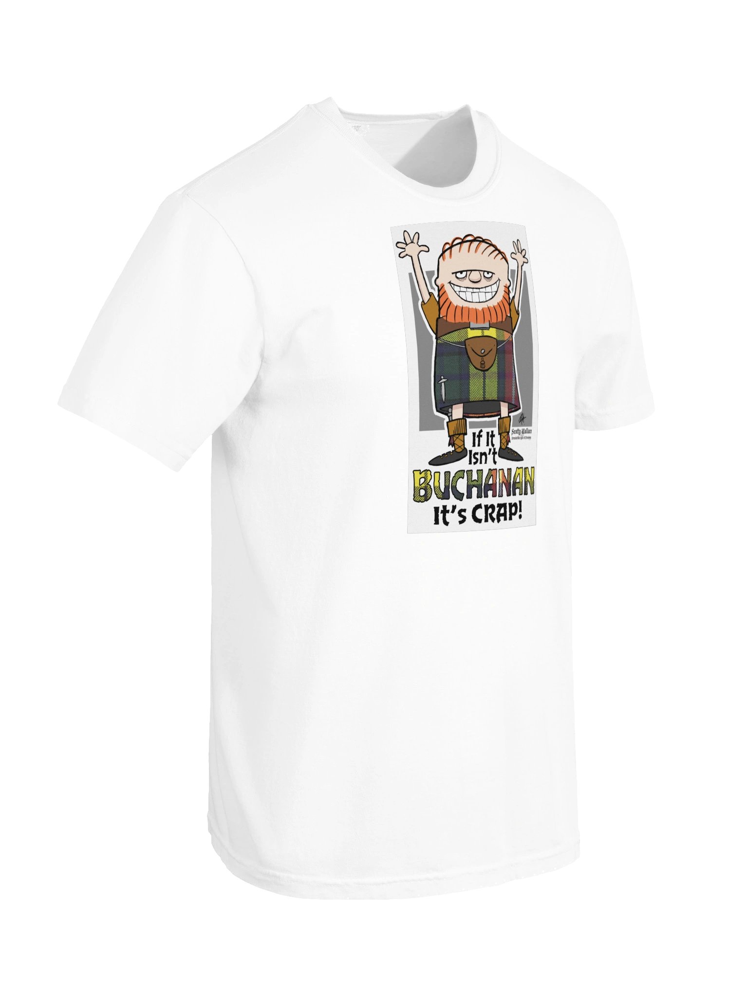 Buchanan Clan Tartan - Funny Scottish Humor Scotty Wallace product image (244)