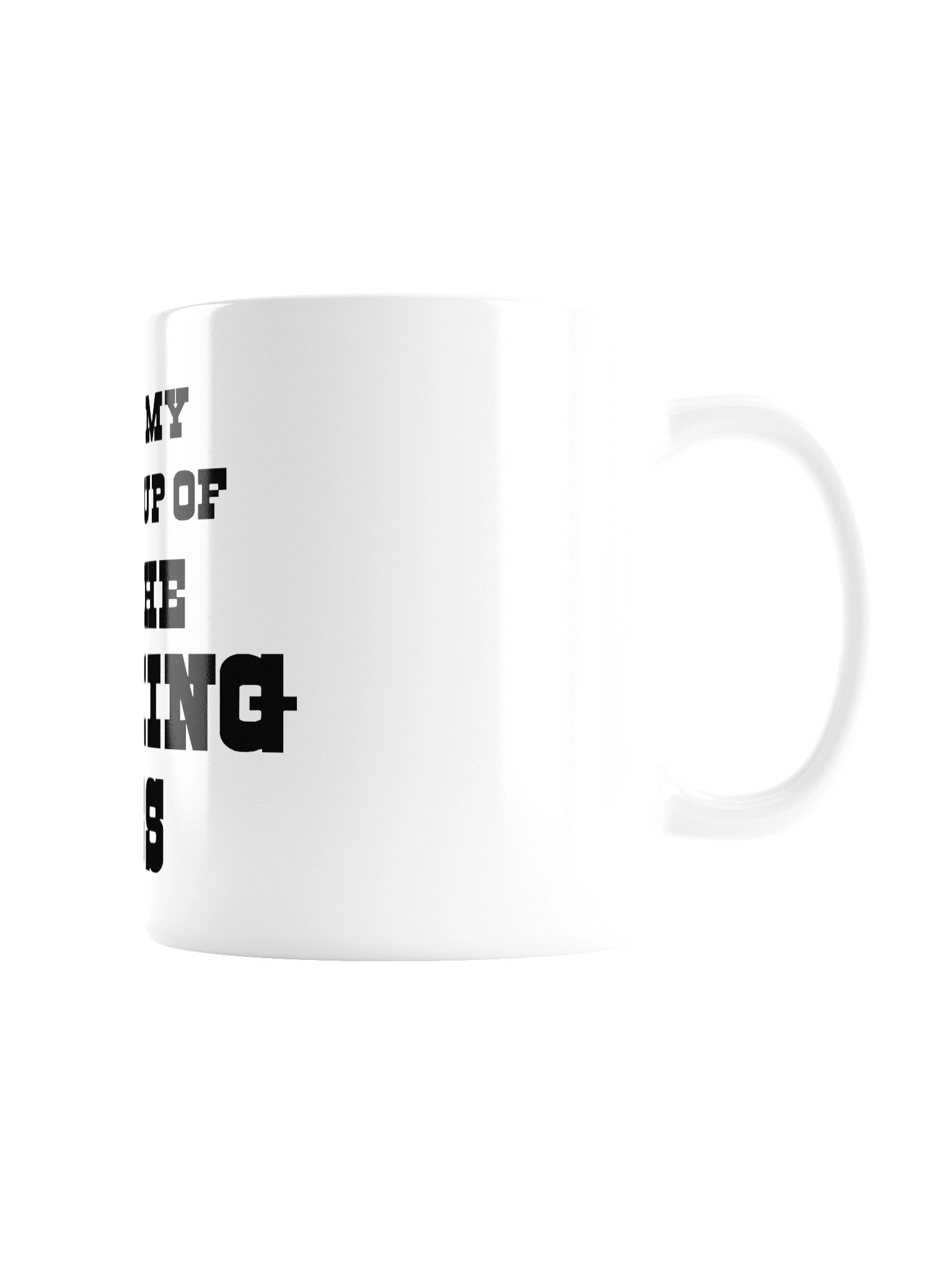The “My Giant Cup!” White Glossy Mug product image (8)