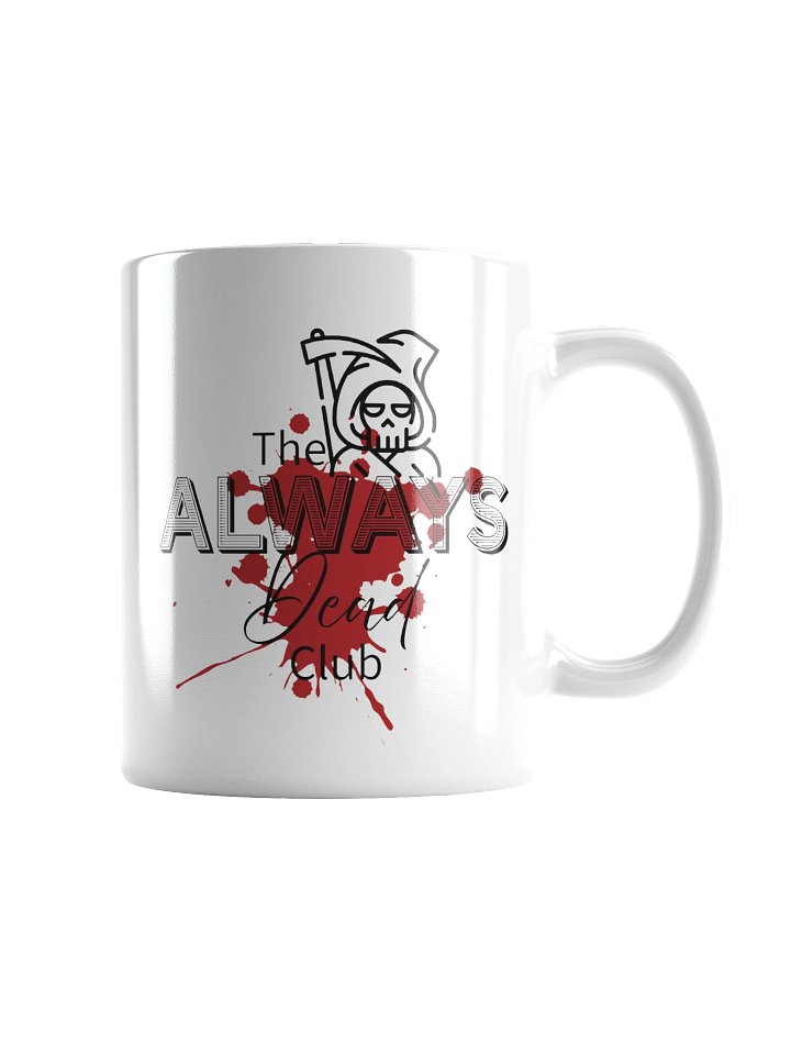 The Always Dead Club Mug product image (2)