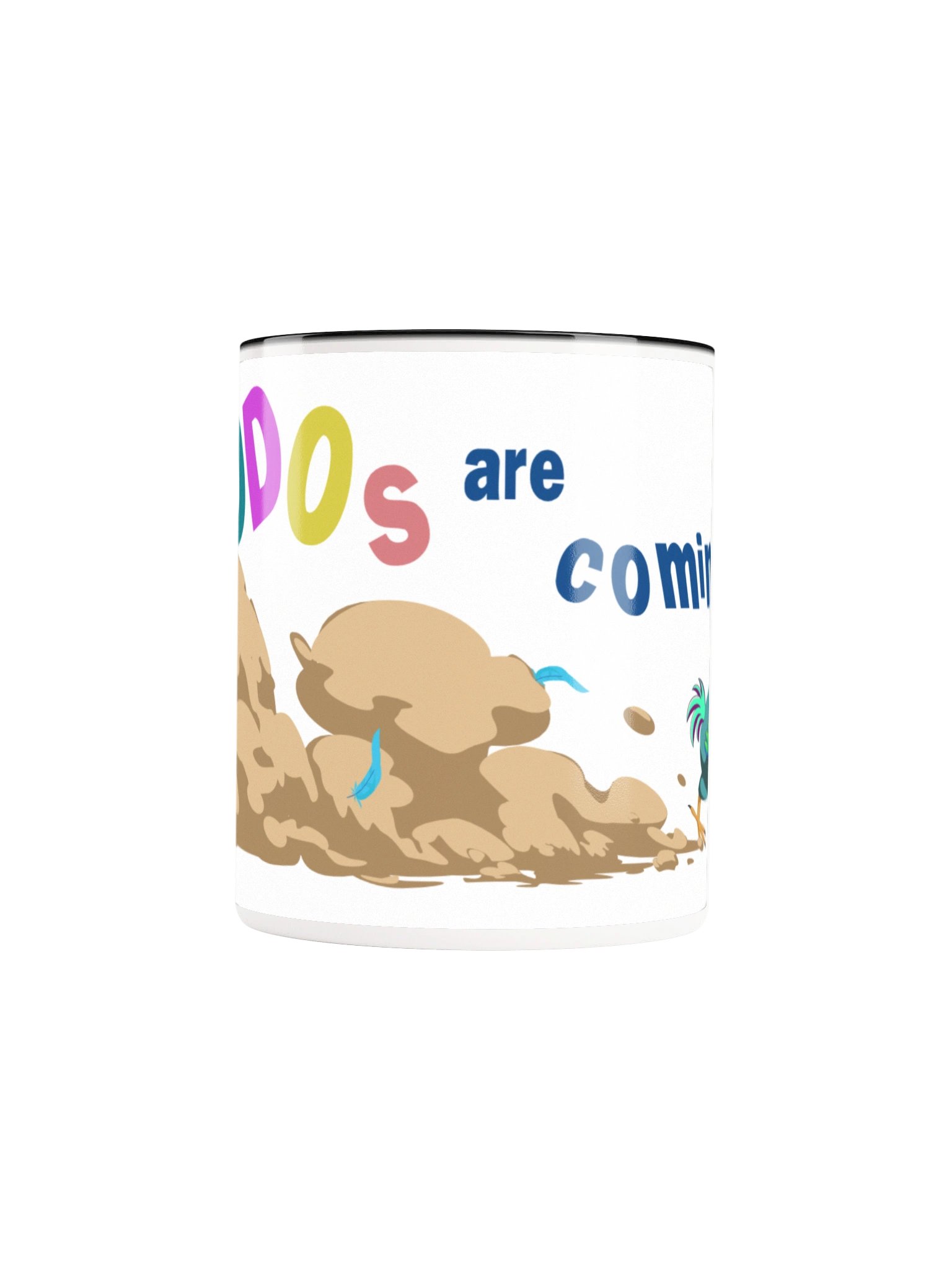 The Dodos Are Coming Mug product image (5)
