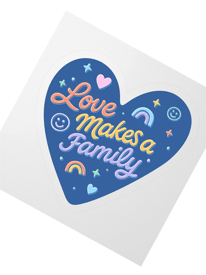 Love Makes a Family Sticker product image (2)