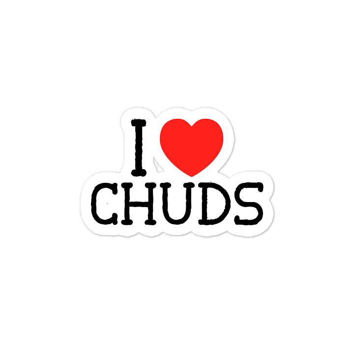 I <3 CHUDS STICKER product image (1)