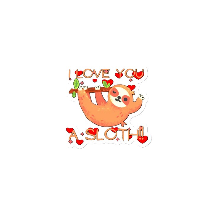 I LOVE YOU A SLOTH product image (1)