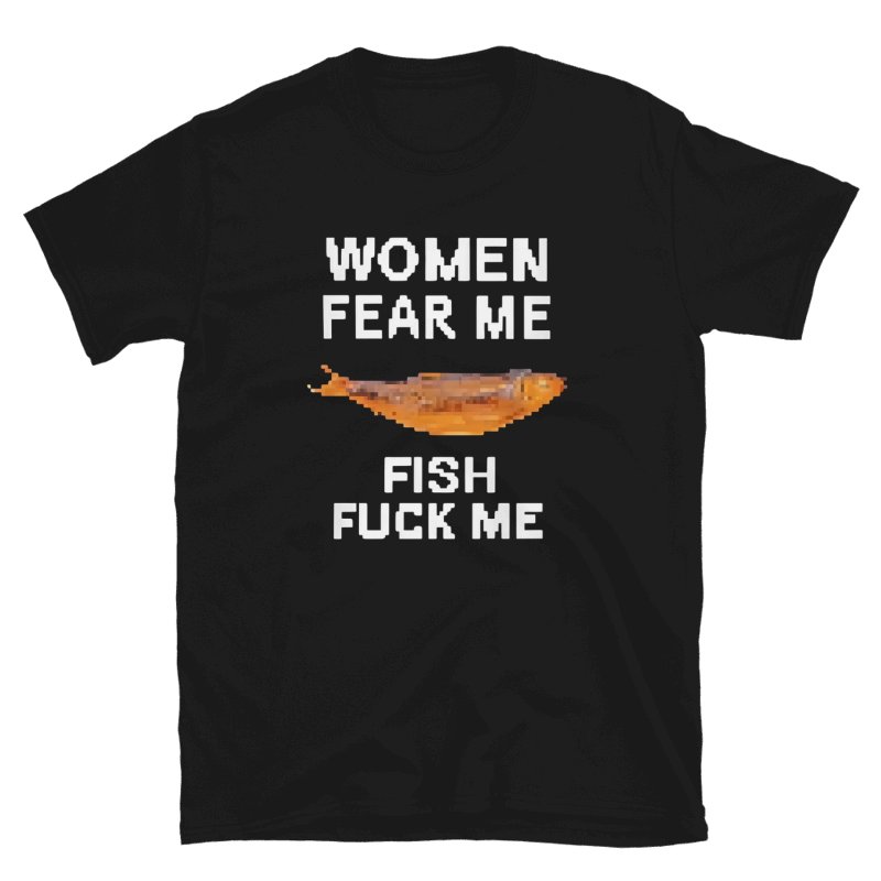 Women Fear Me Fish F*ck Me Graphic Fishing Shirt product image (38)