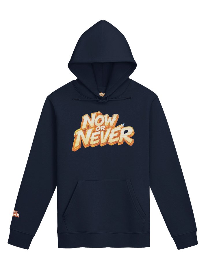Now Or Never - Hoodies product image (1)
