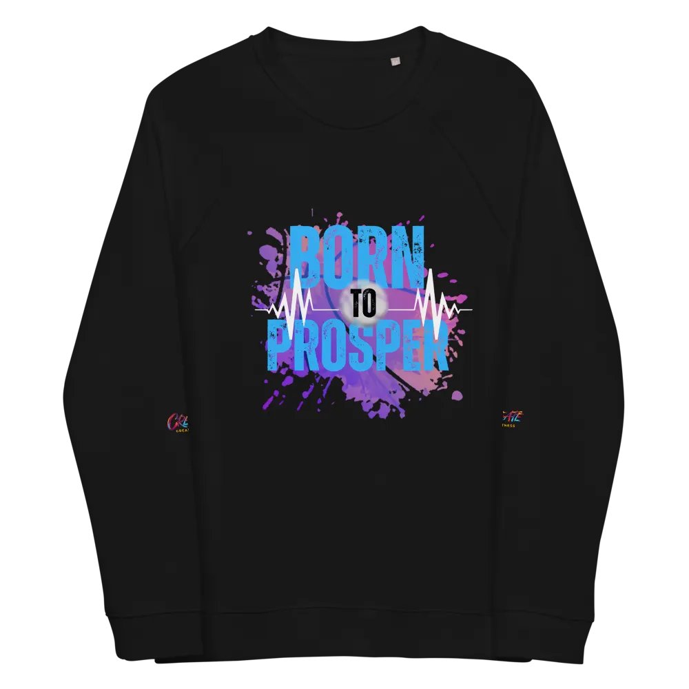 Born to Prosper Organic Sweatshirt product image (5)