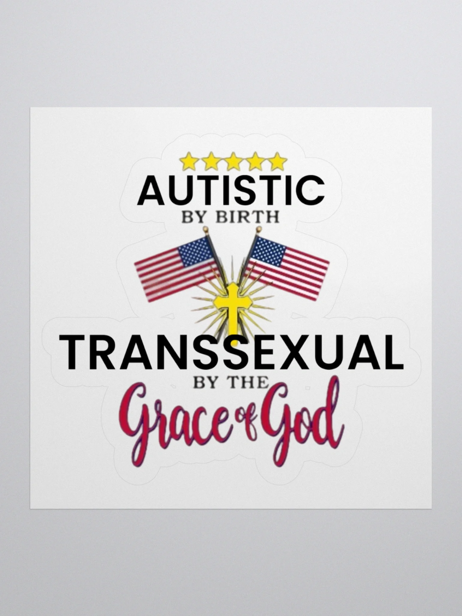 Autistic By Birth... Sticker