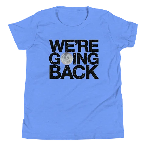 We’re Going Back Tee (Youth) Image 1