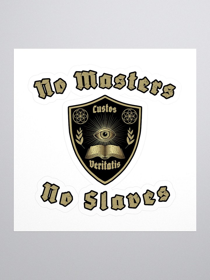 No Masters & No Slaves Shield Sticker product image (1)