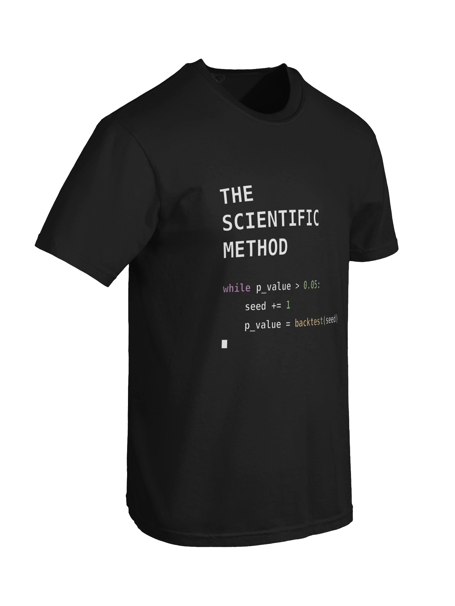 The Scientific Method — p-Hacking Python T-Shirt (Heavyweight) product image (46)