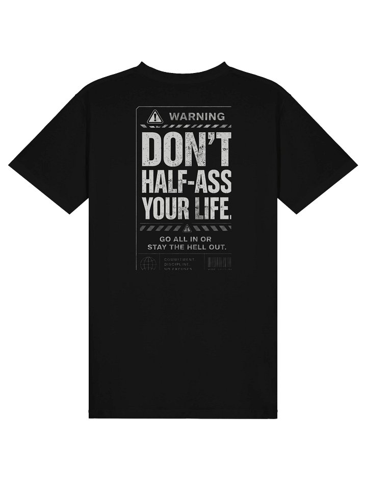 Don’t Half-Ass Your Life — MSE Premium T-Shirt product image (9)