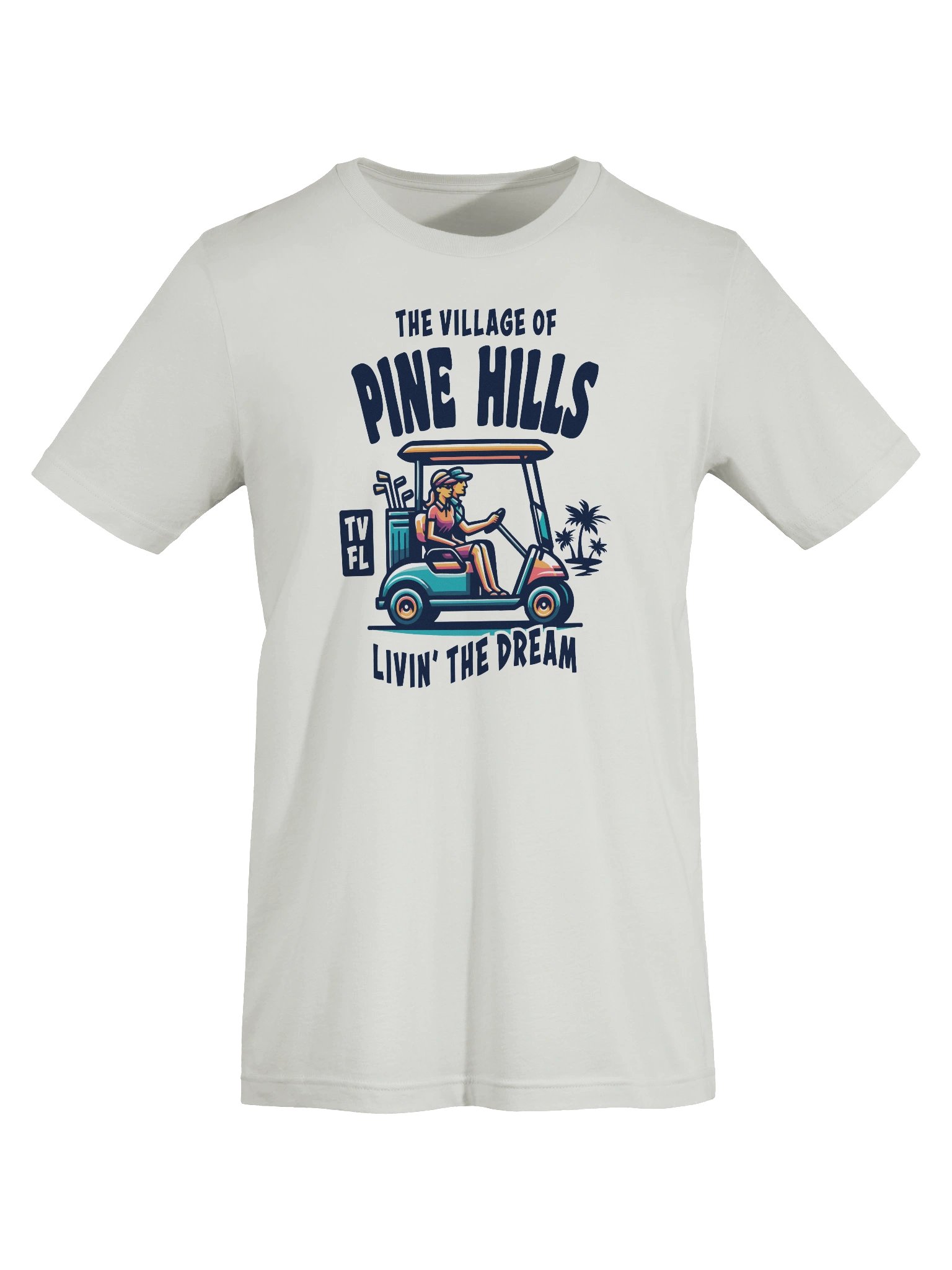 The Village of Pine Hills TV FL Golf Cart Design T-Shirt product image (59)