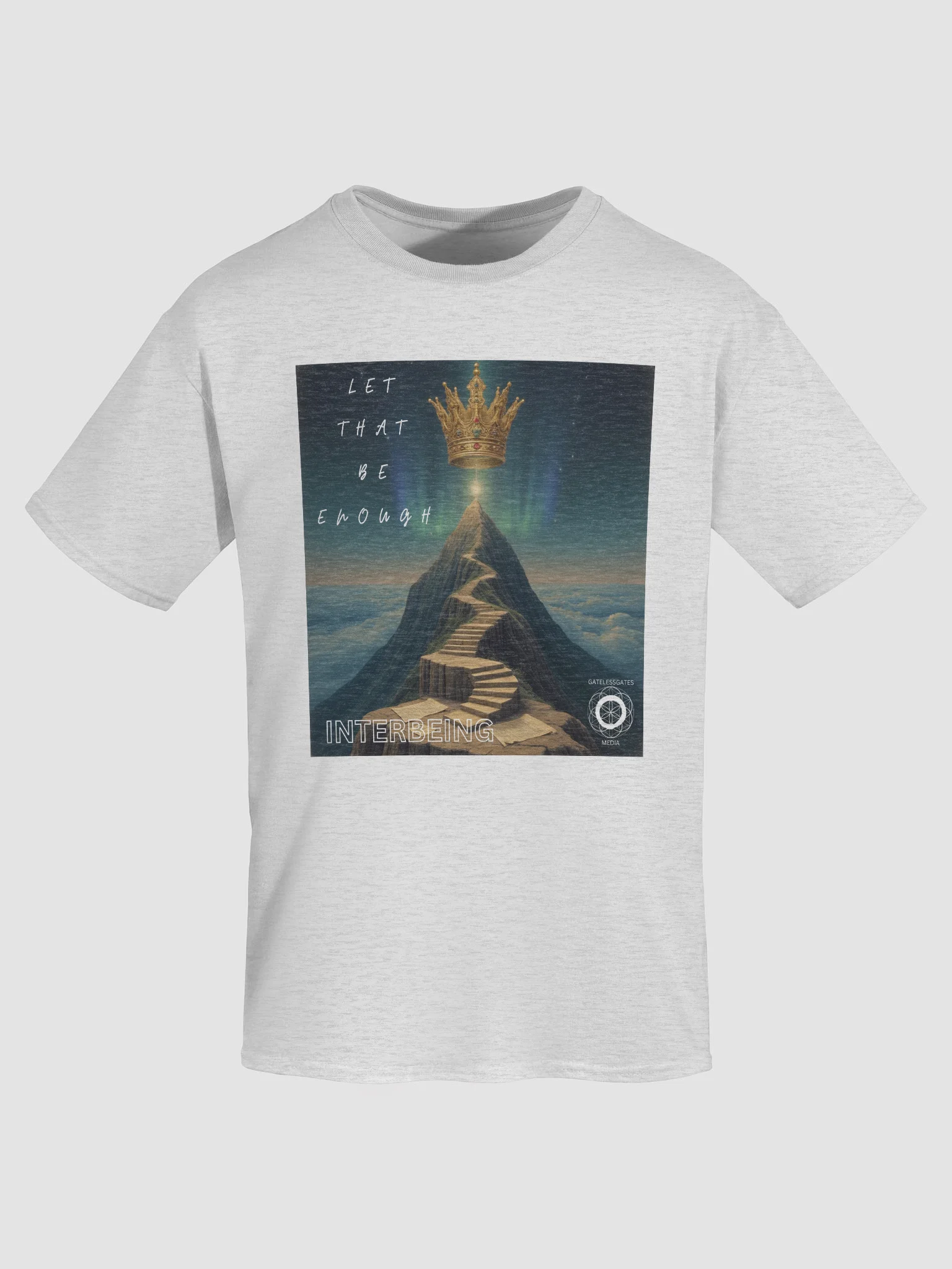 LET THAT BE ENOUGH - INTERBEING, T-Shirt product image (7)