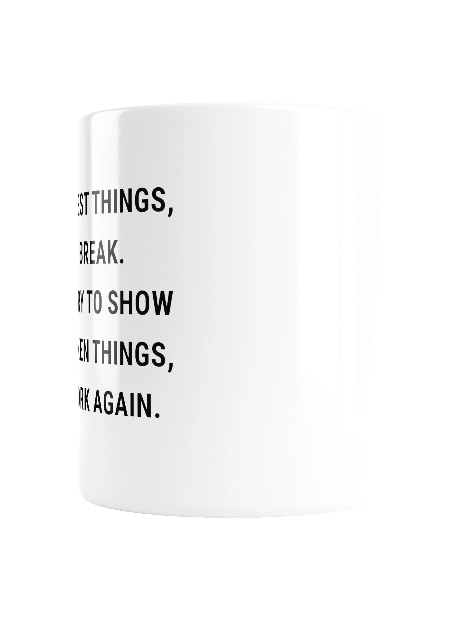 WHEN I TEST THINGS, THEY BREAK - QA Mug product image (5)