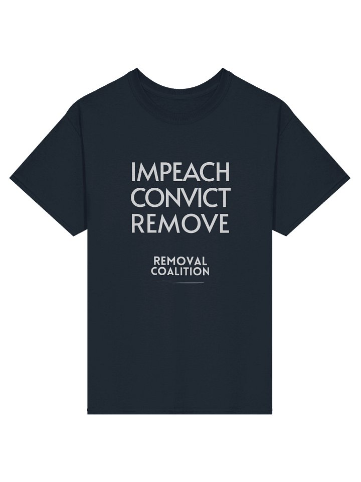 Impeach Convict Remove Navy T-Shirt product image (1)