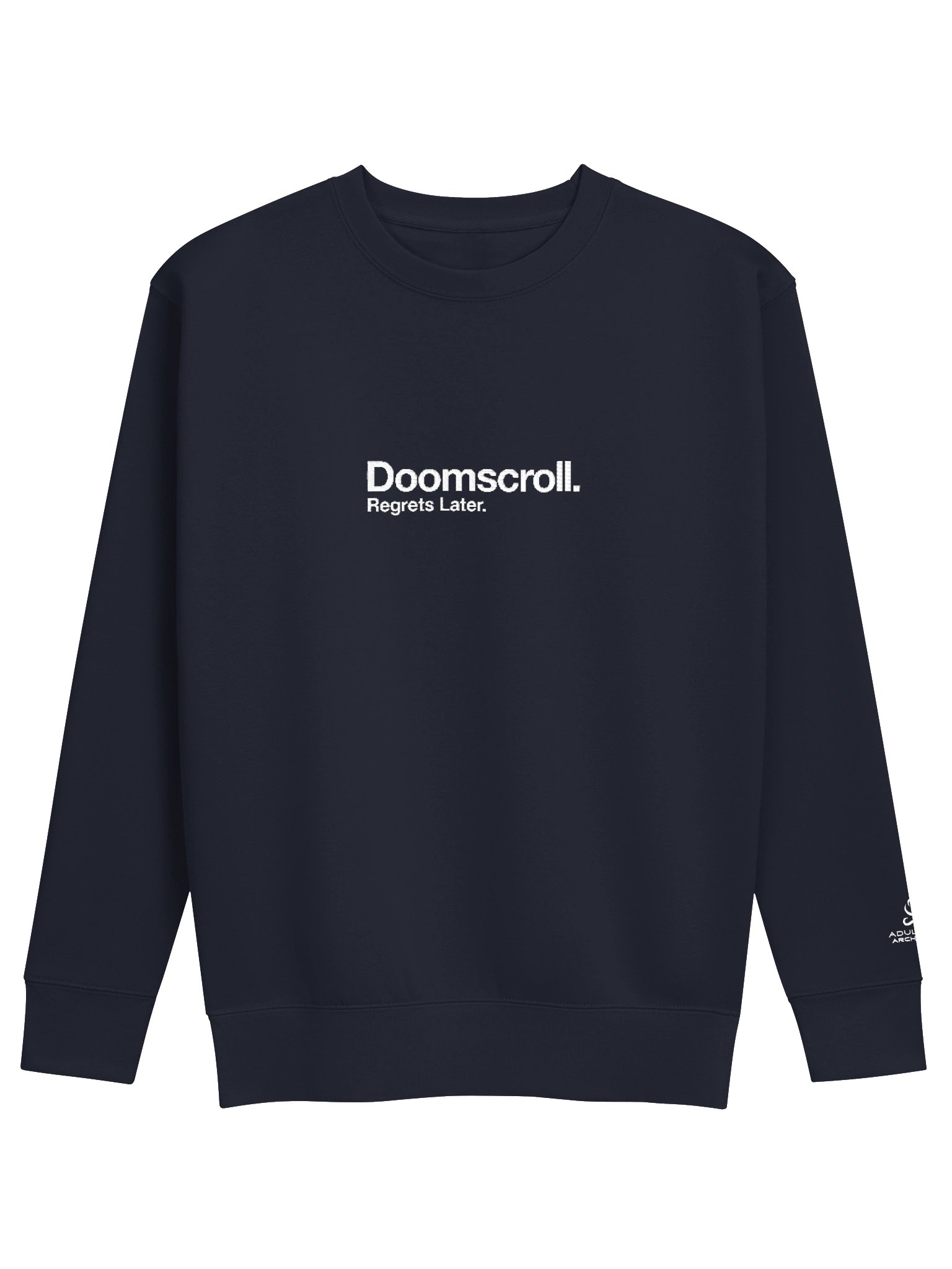 “Doomscroll. Regrets Later.” — Unisex Premium Crewneck Sweatshirt product image (2)