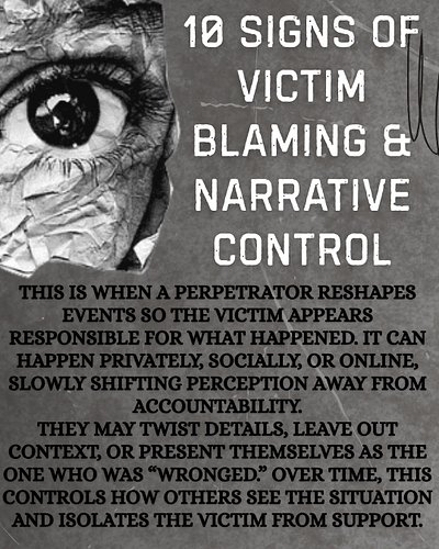 Victim blaming and narrative control can be subtle, making them difficult to recognise in the moment. These 10 signs highligh...