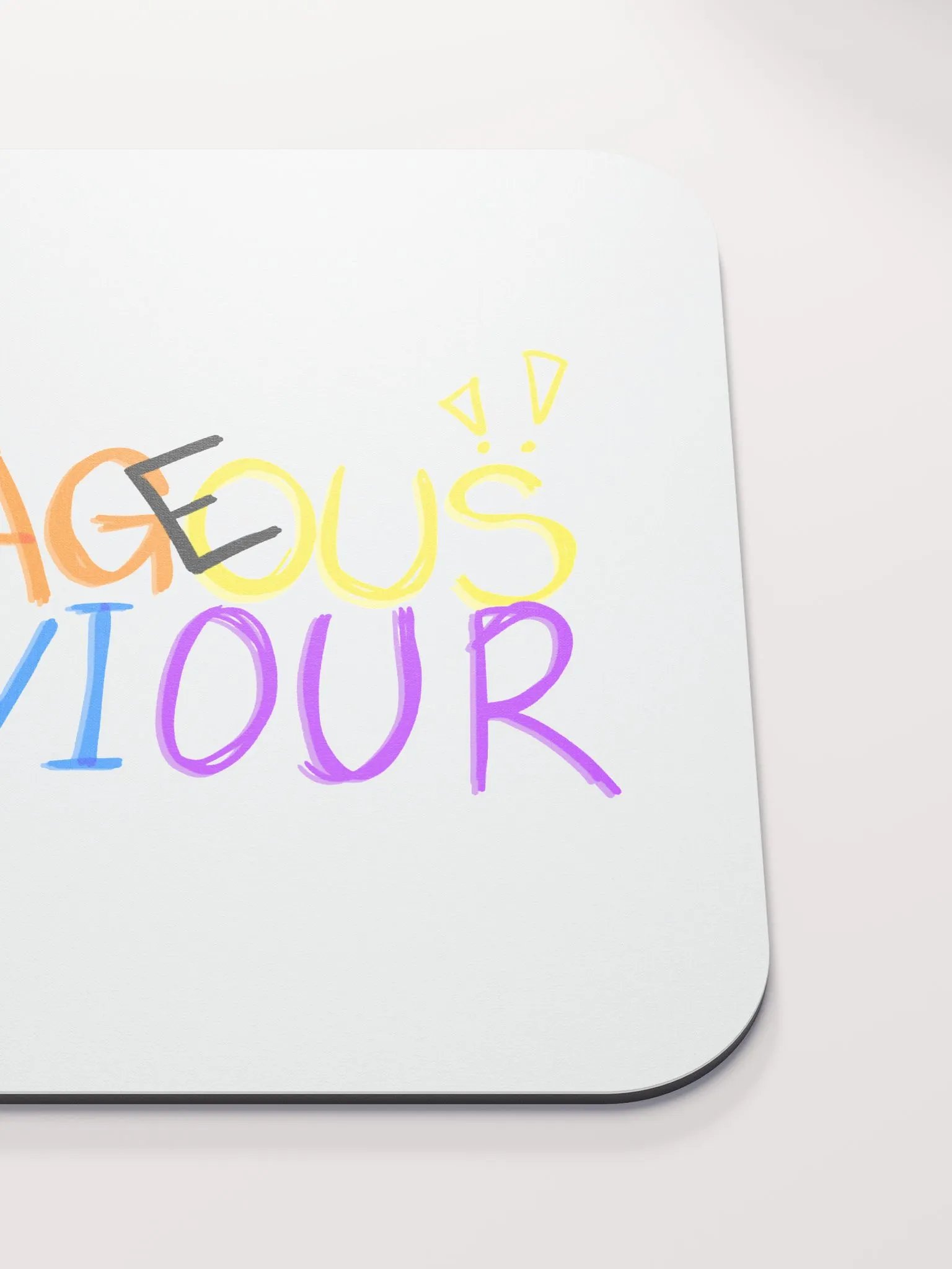 OUTRAGEOUS BEHAVIOUR!!! - Mouse Pad product image (5)