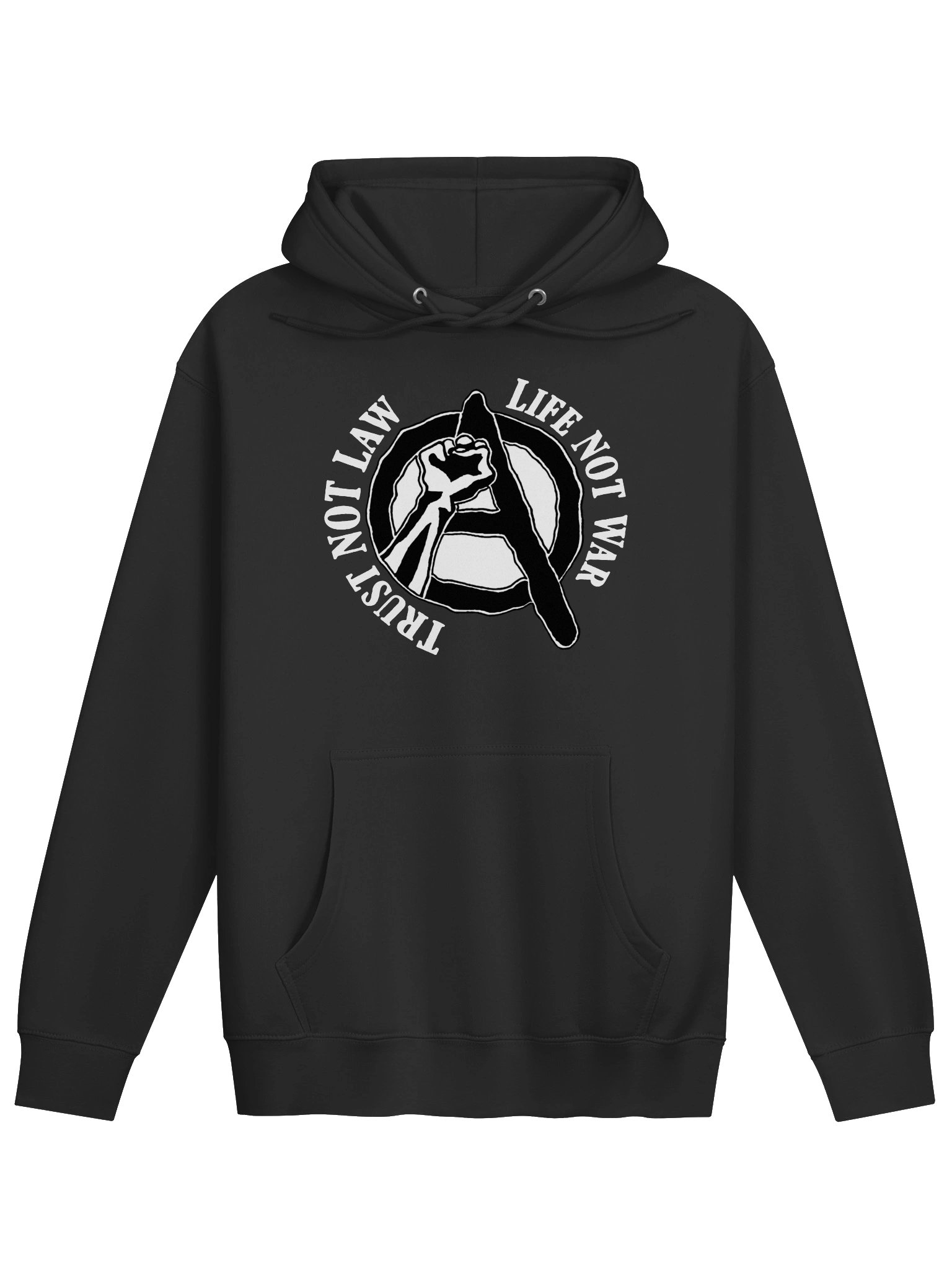 Trust not Law, Life not War product image (1)
