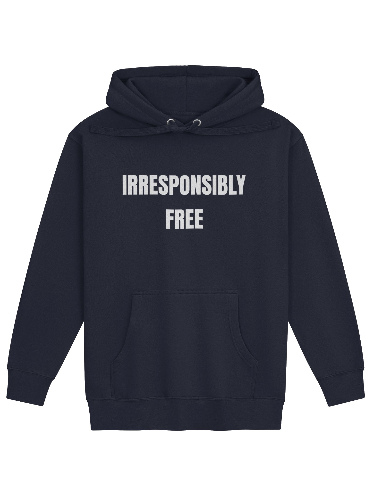 Irresponsibly Free Hoode product image (1)
