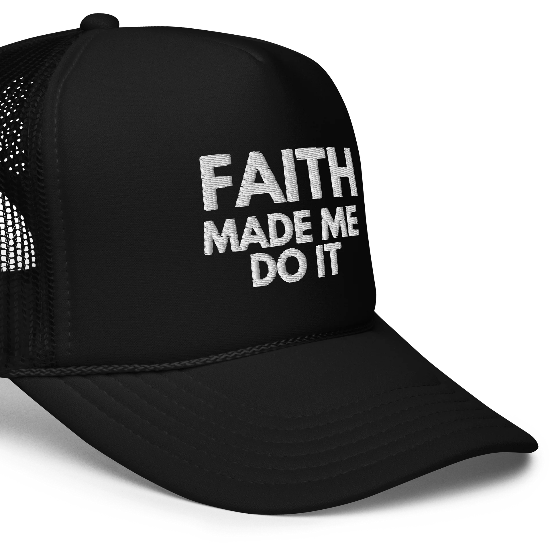 Faith Made Me Do It Foam Trucker Hat product image (7)