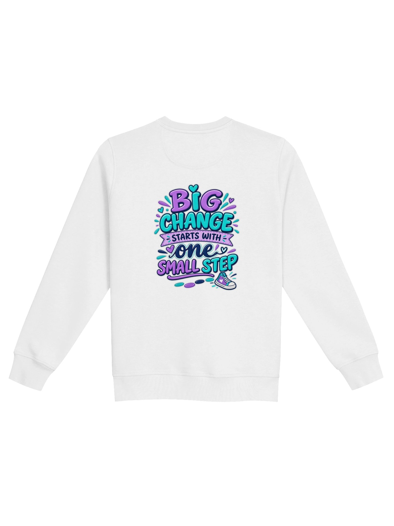 Stanley/Stella Unisex Organic Inspirational Sweatshirt - Big Change Starts With One Small Step. product image (4)