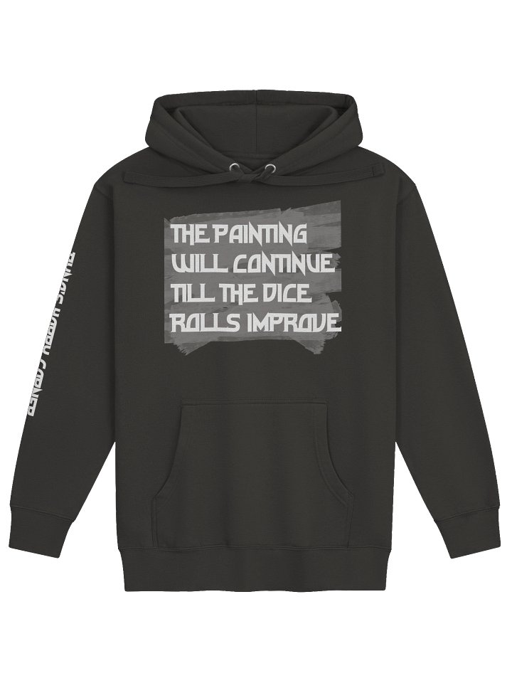the painting will continue till the dice rolls improve black product image (1)