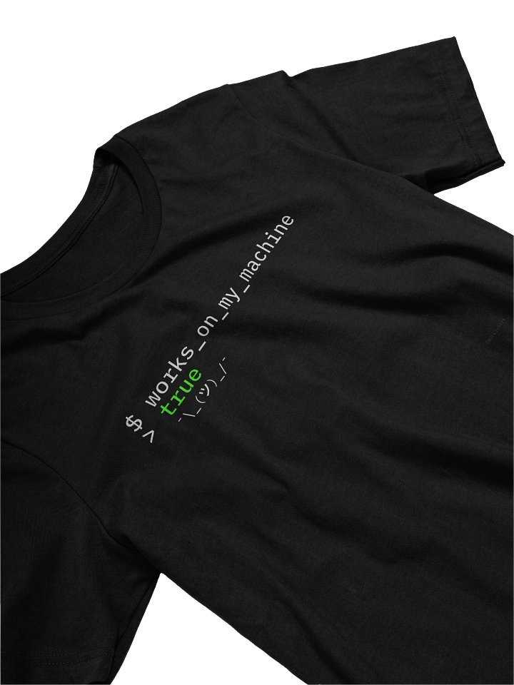Works on My Machine - CLI-Style T-Shirt product image (2)