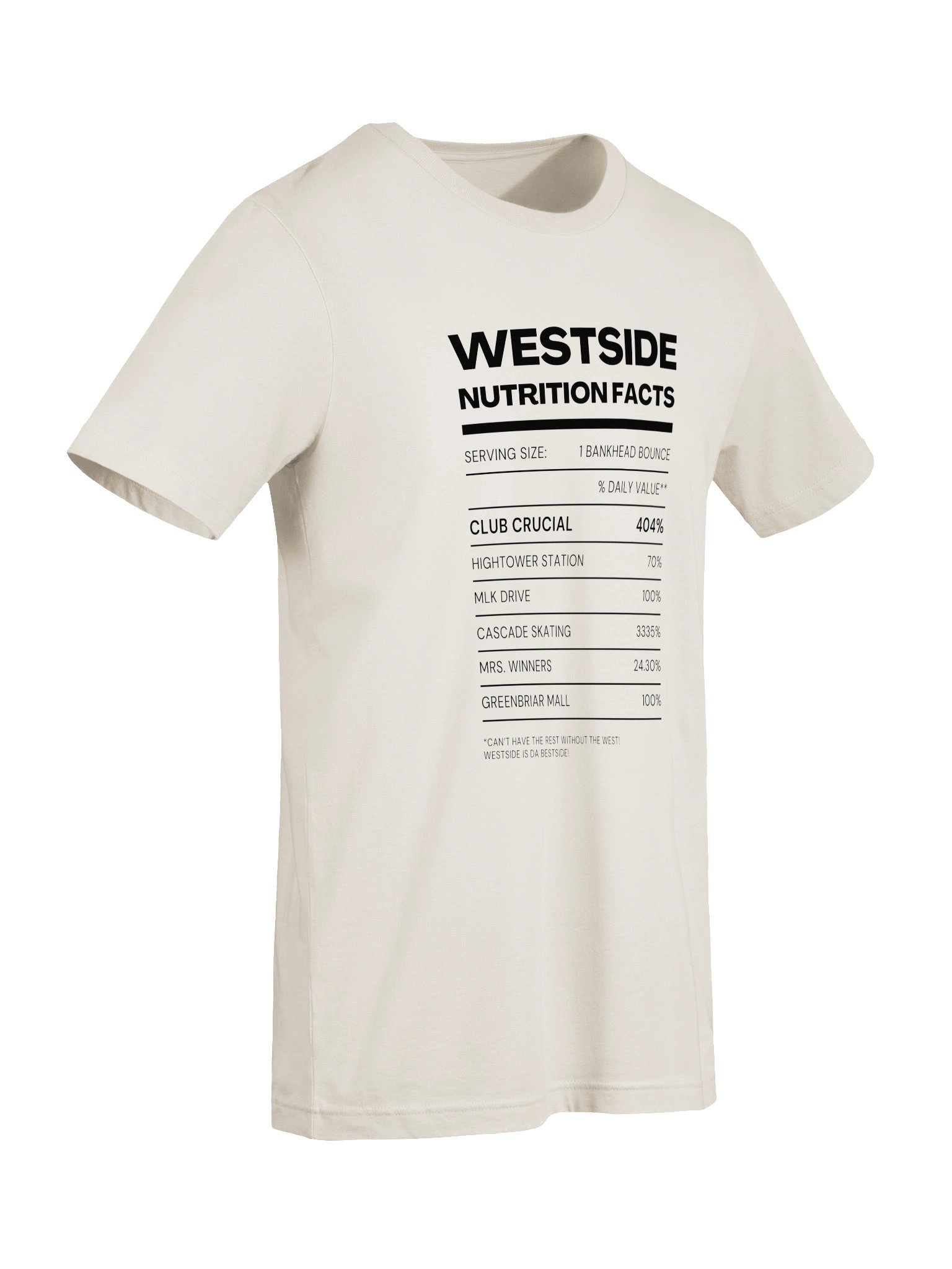 Nutrition Facts Westside T-Shirt product image (27)