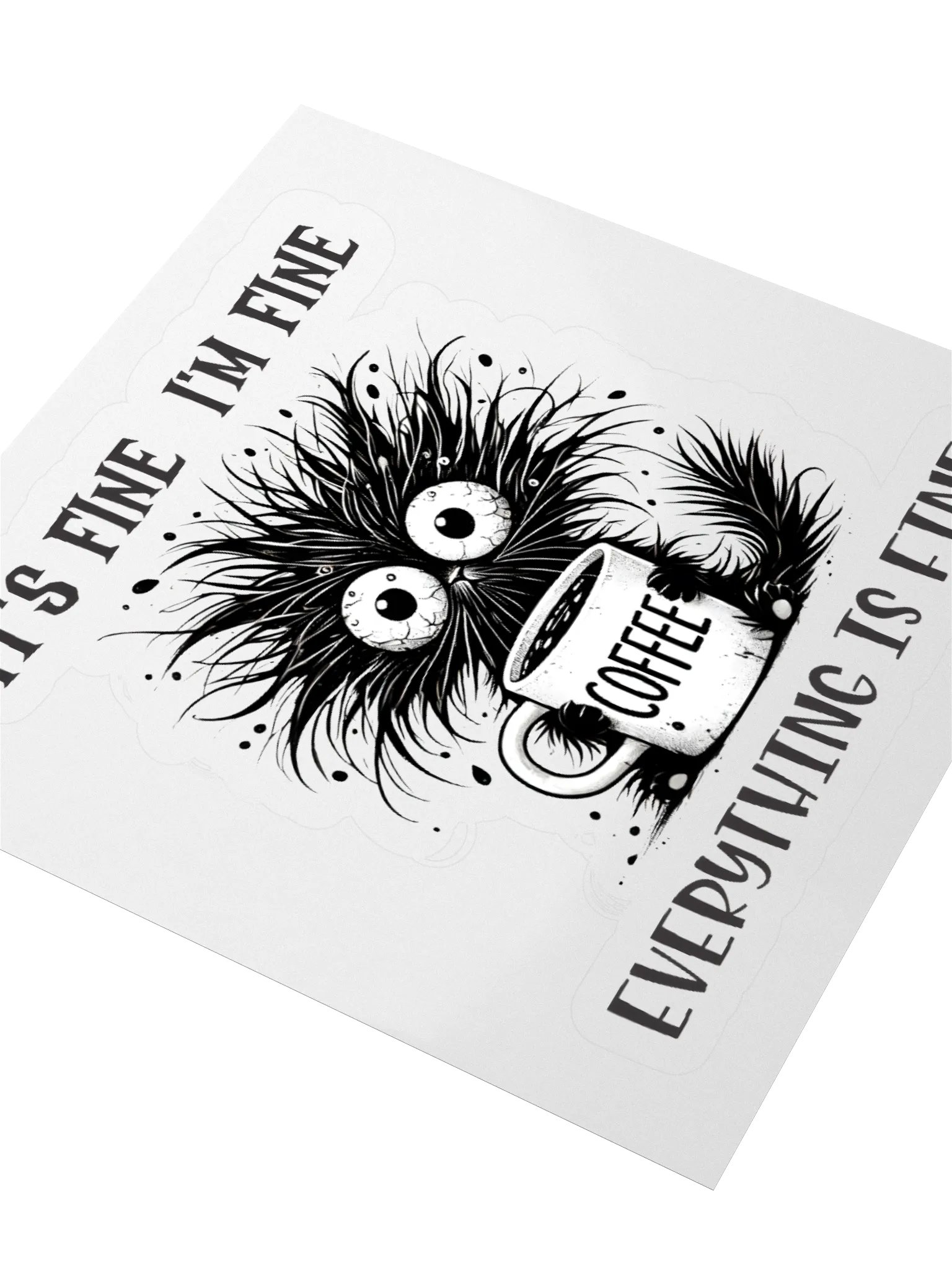Frazzled Furry Cat It's Fine I'm Fine Everything is Fine Sticker product image (7)