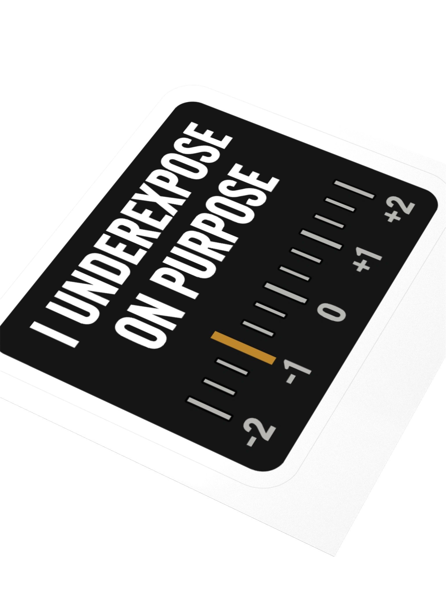I Underexpose On Purpose product image (7)