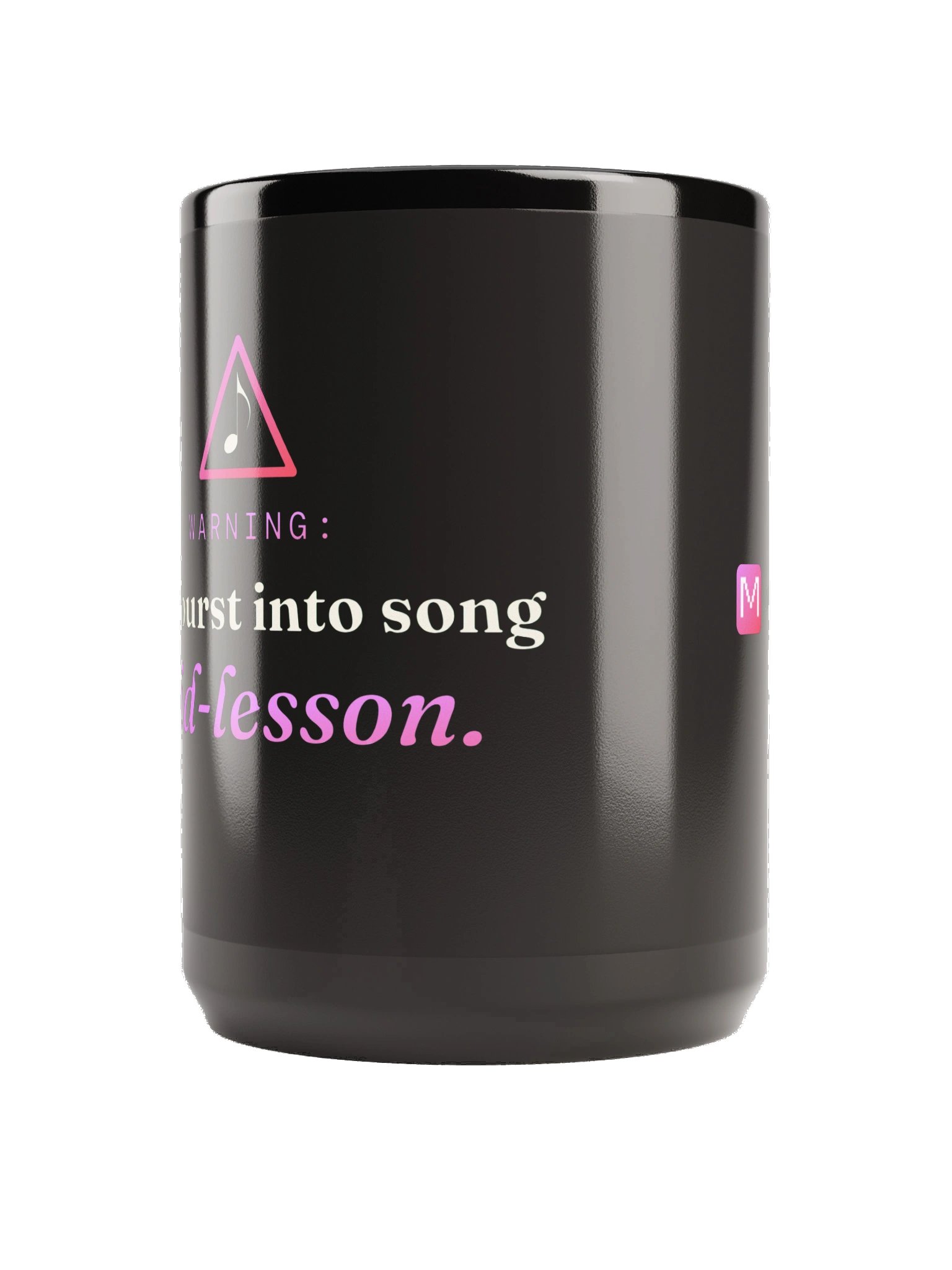 "May Burst Into Song" Mug - Black product image (2)