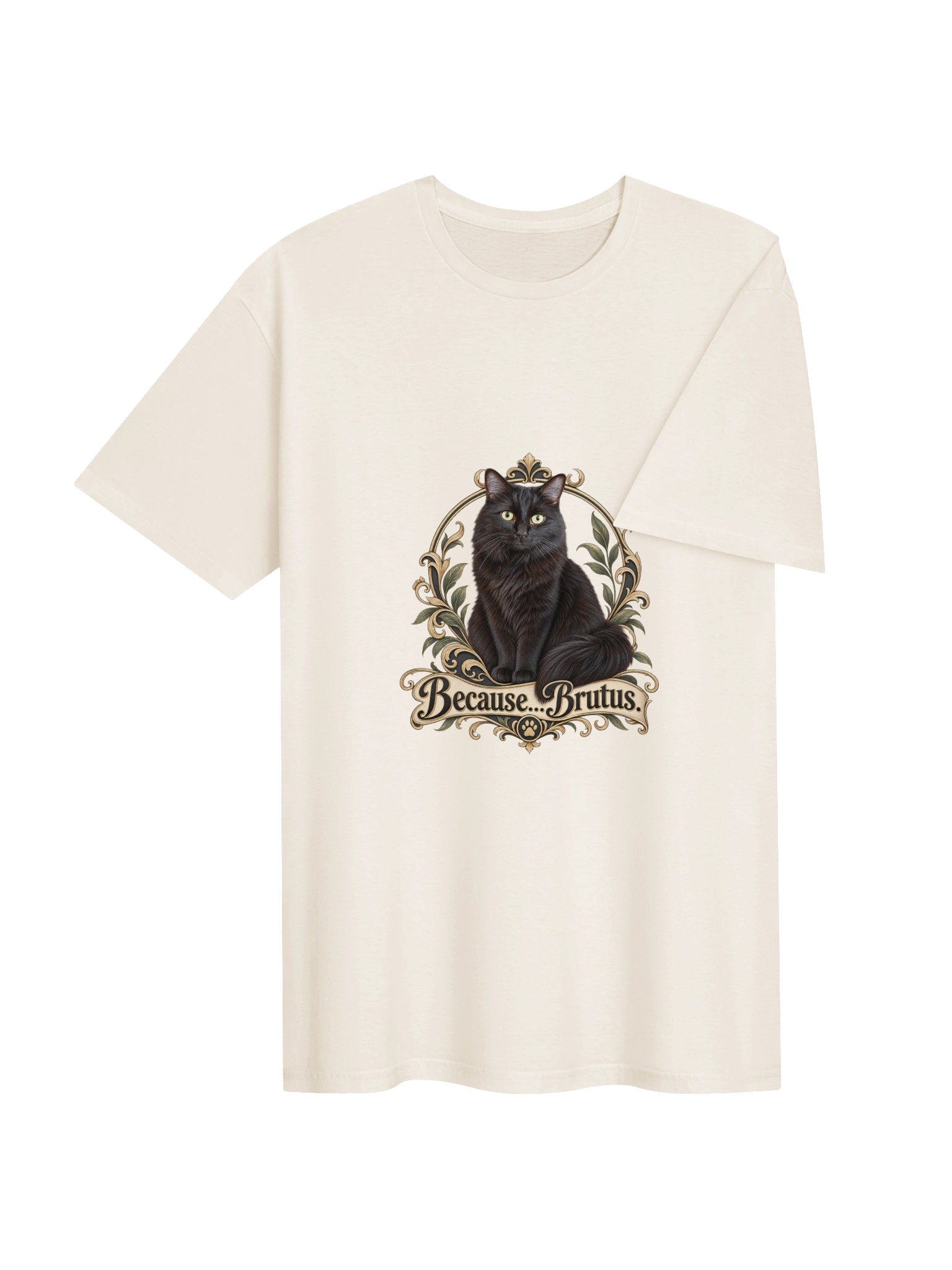Because...Brutus Regal T-Shirt product image (84)