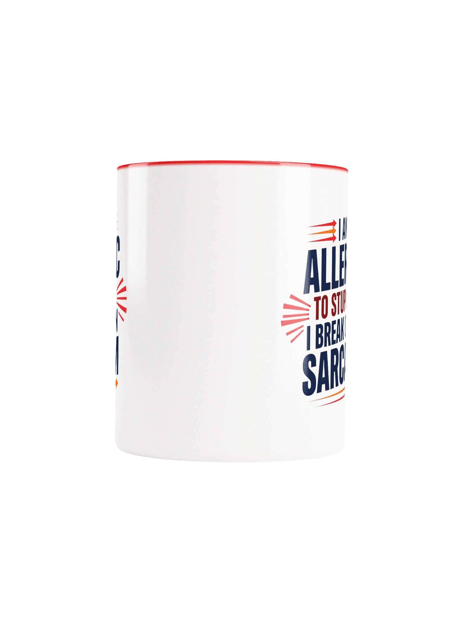 I Am Allergic to Stupidity product image (5)